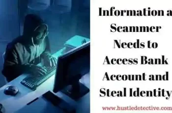 15 Information a Scammer Needs to Access Bank Account